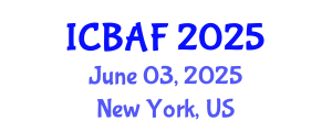 International Conference on Banking, Accounting and Finance (ICBAF) June 03, 2025 - New York, United States