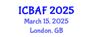 International Conference on Banking, Accounting and Finance (ICBAF) March 15, 2025 - London, United Kingdom