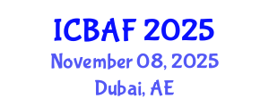 International Conference on Banking, Accounting and Finance (ICBAF) November 08, 2025 - Dubai, United Arab Emirates