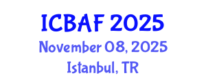 International Conference on Banking, Accounting and Finance (ICBAF) November 08, 2025 - Istanbul, Turkey
