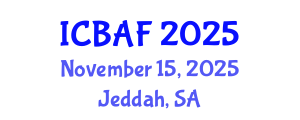 International Conference on Banking, Accounting and Finance (ICBAF) November 15, 2025 - Jeddah, Saudi Arabia