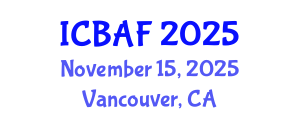 International Conference on Banking, Accounting and Finance (ICBAF) November 15, 2025 - Vancouver, Canada