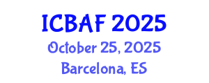 International Conference on Banking, Accounting and Finance (ICBAF) October 25, 2025 - Barcelona, Spain