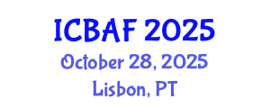 International Conference on Banking, Accounting and Finance (ICBAF) October 28, 2025 - Lisbon, Portugal