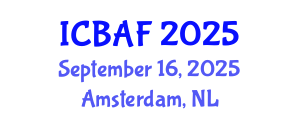 International Conference on Banking, Accounting and Finance (ICBAF) September 16, 2025 - Amsterdam, Netherlands