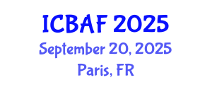 International Conference on Banking, Accounting and Finance (ICBAF) September 20, 2025 - Paris, France