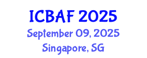 International Conference on Banking, Accounting and Finance (ICBAF) September 09, 2025 - Singapore, Singapore