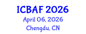 International Conference on Banking, Accounting and Finance (ICBAF) April 06, 2026 - Chengdu, China International Conference on Banking, Accounting and Finance (ICBAF) April 06, 2026 - Chengdu, China