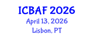 International Conference on Banking, Accounting and Finance (ICBAF) April 13, 2026 - Lisbon, Portugal International Conference on Banking, Accounting and Finance (ICBAF) April 13, 2026 - Lisbon, Portugal