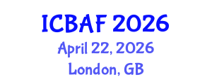 International Conference on Banking, Accounting and Finance (ICBAF) April 22, 2026 - London, United Kingdom