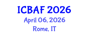 International Conference on Banking, Accounting and Finance (ICBAF) April 06, 2026 - Rome, Italy International Conference on Banking, Accounting and Finance (ICBAF) April 06, 2026 - Rome, Italy