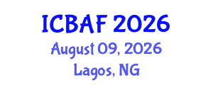 International Conference on Banking, Accounting and Finance (ICBAF) August 09, 2026 - Lagos, Nigeria International Conference on Banking, Accounting and Finance (ICBAF) August 09, 2026 - Lagos, Nigeria
