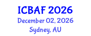 International Conference on Banking, Accounting and Finance (ICBAF) December 02, 2026 - Sydney, Australia International Conference on Banking, Accounting and Finance (ICBAF) December 02, 2026 - Sydney, Australia