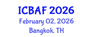 International Conference on Banking, Accounting and Finance (ICBAF) February 02, 2026 - Bangkok, Thailand International Conference on Banking, Accounting and Finance (ICBAF) February 02, 2026 - Bangkok, Thailand