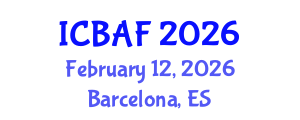 International Conference on Banking, Accounting and Finance (ICBAF) February 12, 2026 - Barcelona, Spain International Conference on Banking, Accounting and Finance (ICBAF) February 12, 2026 - Barcelona, Spain