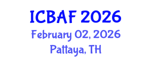 International Conference on Banking, Accounting and Finance (ICBAF) February 02, 2026 - Pattaya, Thailand International Conference on Banking, Accounting and Finance (ICBAF) February 02, 2026 - Pattaya, Thailand