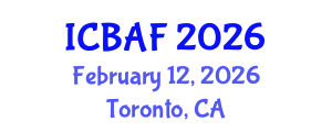 International Conference on Banking, Accounting and Finance (ICBAF) February 12, 2026 - Toronto, Canada International Conference on Banking, Accounting and Finance (ICBAF) February 12, 2026 - Toronto, Canada
