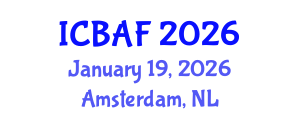 International Conference on Banking, Accounting and Finance (ICBAF) January 19, 2026 - Amsterdam, Netherlands International Conference on Banking, Accounting and Finance (ICBAF) January 19, 2026 - Amsterdam, Netherlands