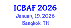 International Conference on Banking, Accounting and Finance (ICBAF) January 19, 2026 - Bangkok, Thailand International Conference on Banking, Accounting and Finance (ICBAF) January 19, 2026 - Bangkok, Thailand