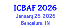 International Conference on Banking, Accounting and Finance (ICBAF) January 26, 2026 - Bengaluru, India International Conference on Banking, Accounting and Finance (ICBAF) January 26, 2026 - Bengaluru, India