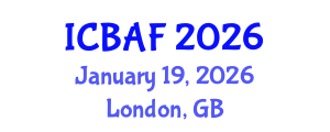 International Conference on Banking, Accounting and Finance (ICBAF) January 19, 2026 - London, United Kingdom International Conference on Banking, Accounting and Finance (ICBAF) January 19, 2026 - London, United Kingdom