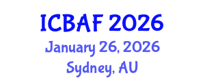 International Conference on Banking, Accounting and Finance (ICBAF) January 26, 2026 - Sydney, Australia International Conference on Banking, Accounting and Finance (ICBAF) January 26, 2026 - Sydney, Australia