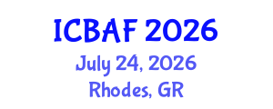 International Conference on Banking, Accounting and Finance (ICBAF) July 24, 2026 - Rhodes, Greece International Conference on Banking, Accounting and Finance (ICBAF) July 24, 2026 - Rhodes, Greece