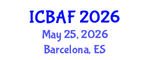 International Conference on Banking, Accounting and Finance (ICBAF) May 25, 2026 - Barcelona, Spain International Conference on Banking, Accounting and Finance (ICBAF) May 25, 2026 - Barcelona, Spain