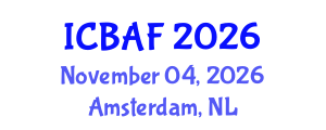 International Conference on Banking, Accounting and Finance (ICBAF) November 04, 2026 - Amsterdam, Netherlands International Conference on Banking, Accounting and Finance (ICBAF) November 04, 2026 - Amsterdam, Netherlands