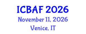 International Conference on Banking, Accounting and Finance (ICBAF) November 11, 2026 - Venice, Italy International Conference on Banking, Accounting and Finance (ICBAF) November 11, 2026 - Venice, Italy