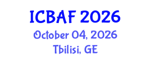 International Conference on Banking, Accounting and Finance (ICBAF) October 04, 2026 - Tbilisi, Georgia International Conference on Banking, Accounting and Finance (ICBAF) October 04, 2026 - Tbilisi, Georgia