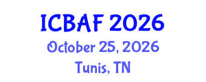 International Conference on Banking, Accounting and Finance (ICBAF) October 25, 2026 - Tunis, Tunisia International Conference on Banking, Accounting and Finance (ICBAF) October 25, 2026 - Tunis, Tunisia