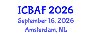 International Conference on Banking, Accounting and Finance (ICBAF) September 16, 2026 - Amsterdam, Netherlands International Conference on Banking, Accounting and Finance (ICBAF) September 16, 2026 - Amsterdam, Netherlands