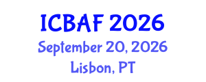 International Conference on Banking, Accounting and Finance (ICBAF) September 20, 2026 - Lisbon, Portugal International Conference on Banking, Accounting and Finance (ICBAF) September 20, 2026 - Lisbon, Portugal