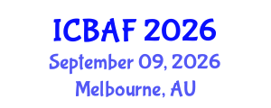 International Conference on Banking, Accounting and Finance (ICBAF) September 09, 2026 - Melbourne, Australia International Conference on Banking, Accounting and Finance (ICBAF) September 09, 2026 - Melbourne, Australia