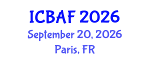 International Conference on Banking, Accounting and Finance (ICBAF) September 20, 2026 - Paris, France International Conference on Banking, Accounting and Finance (ICBAF) September 20, 2026 - Paris, France