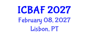 International Conference on Banking, Accounting and Finance (ICBAF) February 08, 2027 - Lisbon, Portugal International Conference on Banking, Accounting and Finance (ICBAF) February 08, 2027 - Lisbon, Portugal