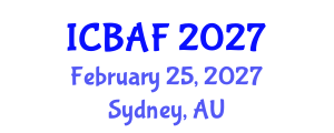 International Conference on Banking, Accounting and Finance (ICBAF) February 25, 2027 - Sydney, Australia International Conference on Banking, Accounting and Finance (ICBAF) February 25, 2027 - Sydney, Australia