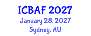 International Conference on Banking, Accounting and Finance (ICBAF) January 28, 2027 - Sydney, Australia International Conference on Banking, Accounting and Finance (ICBAF) January 28, 2027 - Sydney, Australia