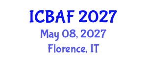 International Conference on Banking, Accounting and Finance (ICBAF) May 08, 2027 - Florence, Italy International Conference on Banking, Accounting and Finance (ICBAF) May 08, 2027 - Florence, Italy