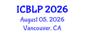 International Conference on Banking Law and Practice (ICBLP) August 05, 2026 - Vancouver, Canada