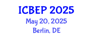International Conference on Behavioral and Educational Psychology (ICBEP) May 20, 2025 - Berlin, Germany