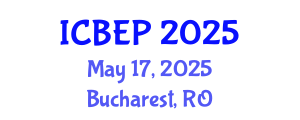 International Conference on Behavioral and Educational Psychology (ICBEP) May 17, 2025 - Bucharest, Romania