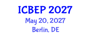 International Conference on Behavioral and Educational Psychology (ICBEP) May 20, 2027 - Berlin, Germany International Conference on Behavioral and Educational Psychology (ICBEP) May 20, 2027 - Berlin, Germany