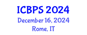 International Conference on Behavioral and Psychological Sciences (ICBPS) December 16, 2024 - Rome, Italy