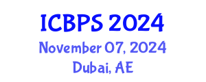 International Conference on Behavioral and Psychological Sciences (ICBPS) November 07, 2024 - Dubai, United Arab Emirates
