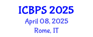 International Conference on Behavioral and Psychological Sciences (ICBPS) April 08, 2025 - Rome, Italy