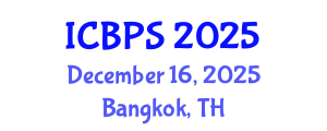 International Conference on Behavioral and Psychological Sciences (ICBPS) December 16, 2025 - Bangkok, Thailand