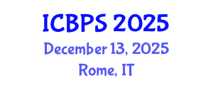 International Conference on Behavioral and Psychological Sciences (ICBPS) December 13, 2025 - Rome, Italy