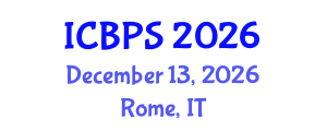International Conference on Behavioral and Psychological Sciences (ICBPS) December 13, 2026 - Rome, Italy International Conference on Behavioral and Psychological Sciences (ICBPS) December 13, 2026 - Rome, Italy